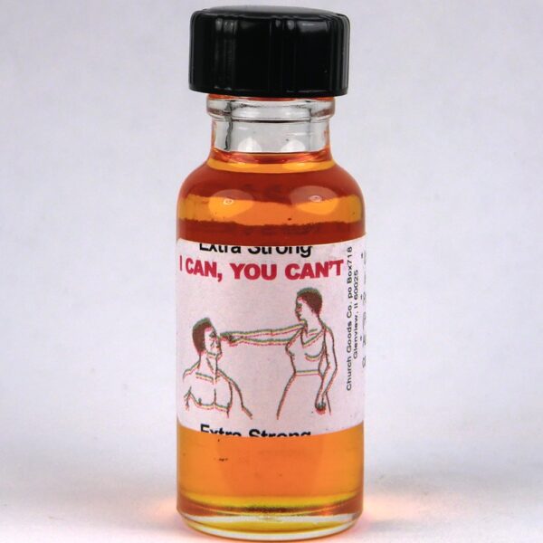 I Can, You Can't Spiritual Oil