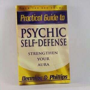 Guide To Psychic Self-Defense