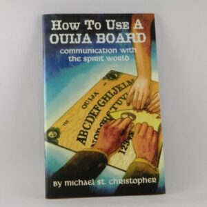 How to Use the Ouija Board