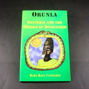 Orunla - santeria and the Orisha of Divination