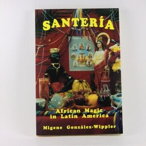 Santeria - African Magic in Latin America