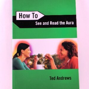 How To See and Read the Aura