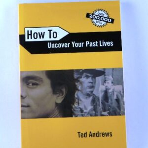 How To Uncover Your Past Lives