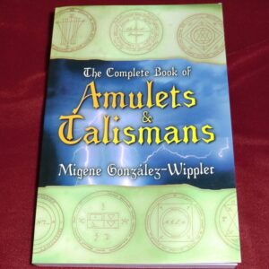 The Complete Book of Amulets & Talismans