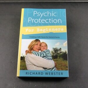 Psychic Protection for Beginners