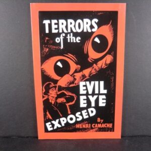 Terrors of the Evil Eye Exposed