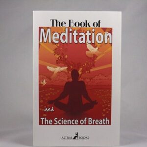 The Book of Mediation and The Science of Breath