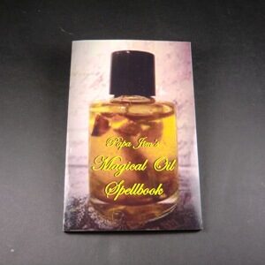 Papa Jim's Magical Oil Spellbook