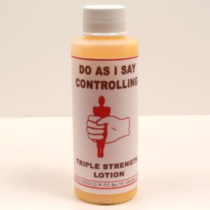 Do As I Say/Controlling Triple Strength Spiritual Lotion