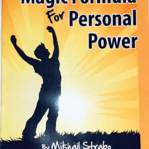 The Magic Formula for Personal Power