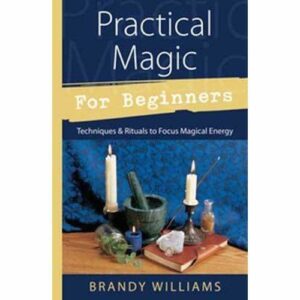 Practical Magic for Beginners